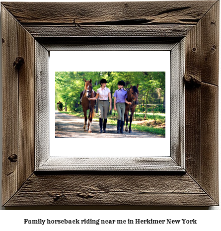 family horseback riding near me in Herkimer, New York